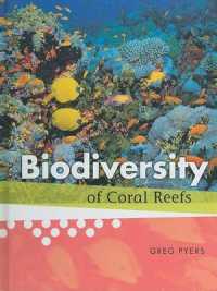 Biodiversity of Coral Reefs (Biodiversity) （Library Binding）