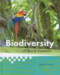 Biodiversity of Rain Forests (Biodiversity) （Library Binding）