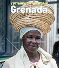 Cultures of the World: Grenada (Cultures of the World (Second Edition)(R)) （Library Binding）