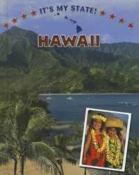 Hawaii (It's My State! (Second Edition)(R)) （2ND Library Binding）