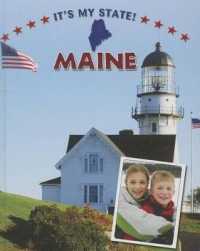 Maine (It's My State! (Second Edition)(R)) （Library Binding）