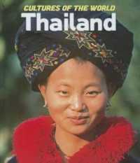 Thailand (Cultures of the World (Third Edition)(R)) （3RD Library Binding）