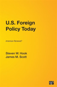 今日のアメリカ外交政策<br>U.S. Foreign Policy Today : American Renewal?