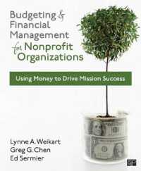 Budgeting and Financial Management for Nonprofit Organizations : Using Money to Drive Mission Success