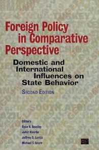 対外政策の比較考察（第２版）<br>Foreign Policy in Comparative Perspective : Domestic and International Influences on State Behavior