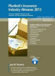 Plunkett's Insurance Industry Almanac 2013 : Insurance Industry Market Research, Statistics, Trends & Leading Companies (Plunkett's Industry Almanacs)