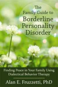 The Family Guide to Borderline Personality Disorder : Finding Peace in Your Family Using Dialectical Behavior Therapy