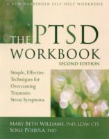 The PTSD : Simple, Effective Techniques for Overcoming Traumatic Stress Symptoms （2 CSM REV）