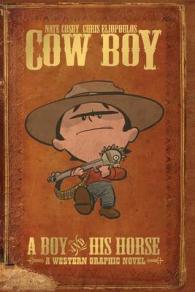 Cow Boy 1 : A Boy and His Horse (Cow Boy)