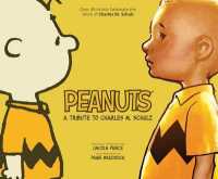 Peanuts: a Tribute to Charles M. Schulz (Peanuts)