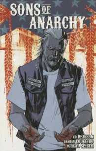 Sons of Anarchy Vol. 3 (Sons of Anarchy)