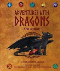 DreamWorks Dragons : Adventures with Dragons: a Pop-Up History