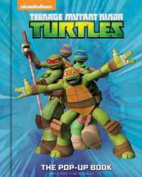 Teenage Mutant Ninja Turtles : The Pop-Up Book