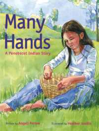 Many Hands : A Penobscot Indian Story