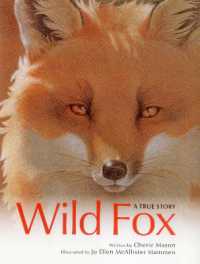 Wild Fox : A True Story