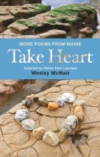 Take Heart : More Poems from Maine