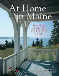 At Home in Maine : Houses Designed to Fit the Land
