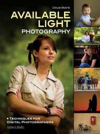 Doug Box's Available Light Photography : Techniques for Digital Photographers