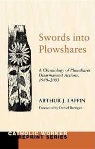 Swords into Plowshares, Volume Two (Catholic Worker Reprint)