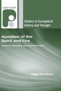 Apostles of the Spirit and Fire (Studies in Evangelical History and Thought)