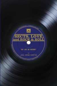 Sects, Love, and Rock & Roll : My Life on Record (Experiences in Evangelicalism)