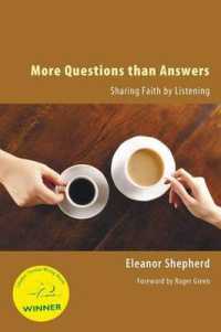 More Questions than Answers : Sharing Faith by Listening