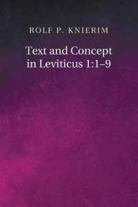 Text and Concept in Leviticus 1 : 1-9