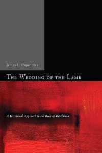 The Wedding of the Lamb : A Historical Approach to the Book of Revelation