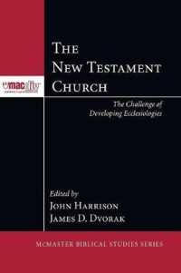 The New Testament Church (Mcmaster Biblical Studies)