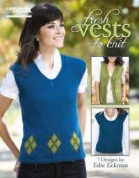 Fresh Vests to Knit : 7 Designs