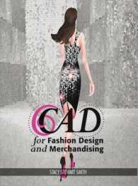 CAD for Fashion Design and Merchandising （PAP/DVD）
