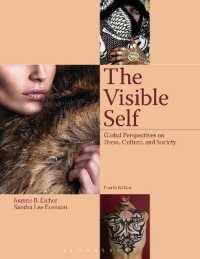 The Visible Self : Global Perspectives on Dress， Culture and Society