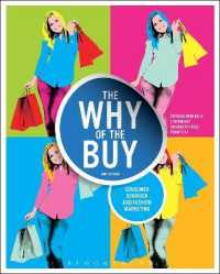 The Why of the Buy : Consumer Behavior and Fashion Marketing