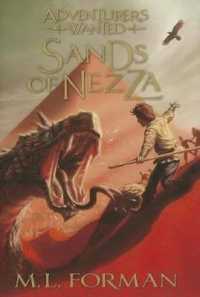 Sands of Nezza : Volume 4 (Adventurers Wanted)