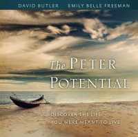The Peter Potential : Discover the Life You Were Meant to Live