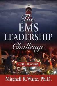 THE EMS Leadership Challenge : A Call to Action
