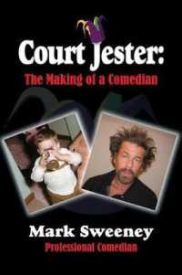 Court Jester : The Making of a Comedian