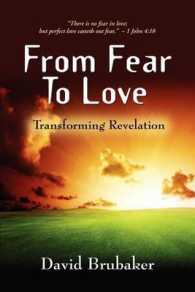 From Fear to Love : Transforming Revelation