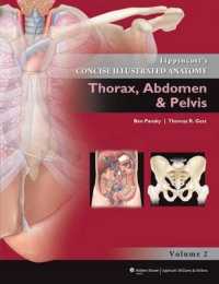 Lippincott's Concise Illustrated Anatomy : Thorax, Abdomen & Pelvis 〈2〉 （1 PAP/PSC）
