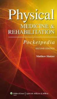 Physical Medicine and Rehabilitation Pocketpedia （2ND）