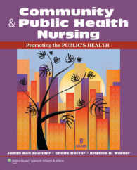 地域・公衆衛生看護学（第８版）<br>Community & Public Health Nursing : Promoting the Public's Health （8 PAP/PSC）