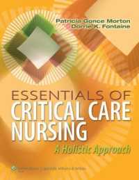 Essentials of Critical Care Nursing : A Holistic Approach （1 PAP/PSC）
