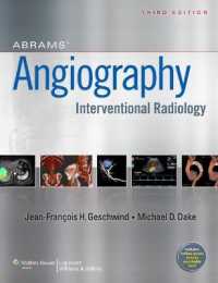 Abrams' Angiography : Interventional Radiology -- Hardback （3 ed）