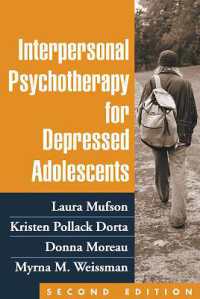 青年鬱の対人関係療法（第２版）<br>Interpersonal Psychotherapy for Depressed Adolescents, Second Edition （2ND）
