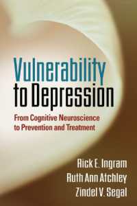 鬱への脆弱性<br>Vulnerability to Depression : From Cognitive Neuroscience to Prevention and Treatment