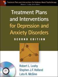 Treatment Plans and Interventions for Depression and Anxiety Disorders, Second Edition, Paperback + CD-ROM (Treatment Plans and Interventions for Evidence-based Psychotherapy) （2ND）