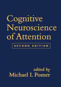 注意の認知神経科学（第２版）<br>Cognitive Neuroscience of Attention, Second Edition （2ND）