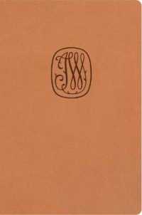 The Wesley Study Bible : Common English, Clover Honey Bonded Leather （LEA）