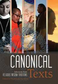 Canonical Texts : Selections from Religious Wisdom Traditions