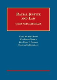 Racial Justice and Law : Cases and Materials (University Casebook Series)